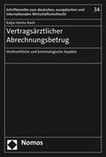 Heintz-Koch |  Vertragsärztlicher Abrechnungsbetrug | Buch |  Sack Fachmedien