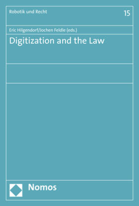 Hilgendorf / Feldle |  Digitization and the Law | Buch |  Sack Fachmedien