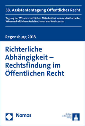 Mülder / Drechsler / Helmrich |  Richterliche Abhängigkeit - Rechtsfindung im Öffentlichen Recht | Buch |  Sack Fachmedien