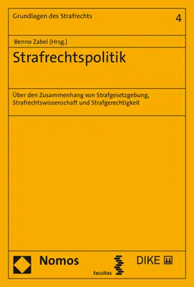 Zabel | Strafrechtspolitik | Buch | 978-3-8487-4706-1 | www.sack.de