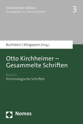 Buchstein / Klingsporn / Kirchheimer |  Otto Kirchheimer - Gesammelte Schriften | Buch |  Sack Fachmedien