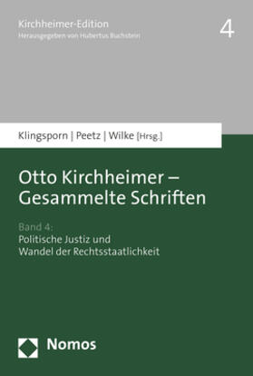 Klingsporn / Peetz / Wilke |  Otto Kirchheimer - Gesammelte Schriften | Buch |  Sack Fachmedien