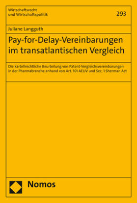 Langguth |  Langguth, J: Pay-for-Delay-Vereinbarungen im transatlantisch | Buch |  Sack Fachmedien