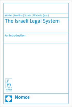 Medina / Walter / Scholz |  The Israeli Legal System | Buch |  Sack Fachmedien