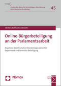 Oertel / Kahlisch / Albrecht |  Oertel, B: Online-Bürgerbeteiligung an der Parlamentsarbeit | Buch |  Sack Fachmedien