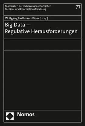 Hoffmann-Riem |  Big Data - Regulative Herausforderungen | Buch |  Sack Fachmedien