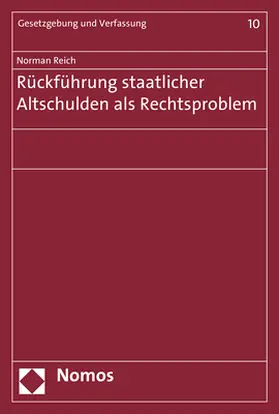 Reich |  Reich, N: Rückführung staatlicher Altschulden als Rechtsprob | Buch |  Sack Fachmedien