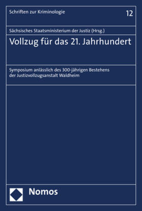 Vollzug für das 21. Jahrhundert | Buch | 978-3-8487-4787-0 | sack.de