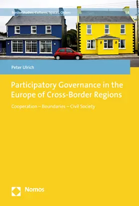 Ulrich |  Participatory Governance in the Europe of Cross-Border Regions | Buch |  Sack Fachmedien