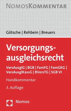 Götsche / Rehbein / Breuers |  Götsche, F: Versorgungsausgleichsrecht | Buch |  Sack Fachmedien