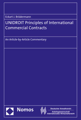 Brödermann | UNIDROIT Principles of International Commercial Contracts | Buch | 978-3-8487-4812-9 | sack.de