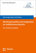 Kielmansegg / Krieger / Sohm |  Multinationalität und Integration im militärischen Bereich | Buch |  Sack Fachmedien