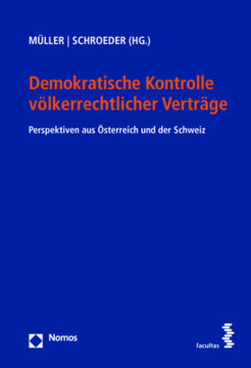 Müller / Schroeder |  Demokratische Kontrolle völkerrechtlicher Verträge | Buch |  Sack Fachmedien