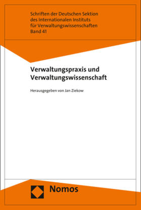 Ziekow | Verwaltungspraxis und Verwaltungswissenschaft | Buch | 978-3-8487-4834-1 | sack.de