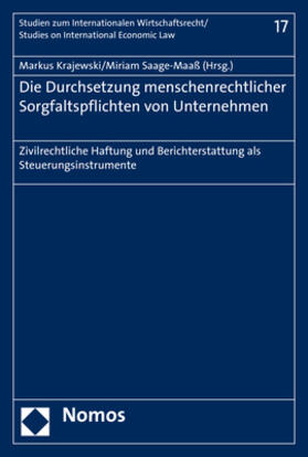 Krajewski / Saage-Maaß | Die Durchsetzung menschenrechtlicher Sorgfaltspflichten von Unternehmen | Buch | 978-3-8487-4842-6 | sack.de