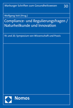 Voit |  Compliance- und Regulierungsfragen - Naturheilkunde und Inno | Buch |  Sack Fachmedien