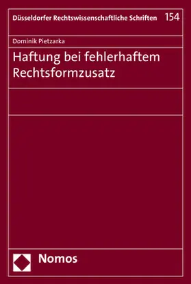 Pietzarka | Haftung bei fehlerhaftem Rechtsformzusatz | Buch | 978-3-8487-4880-8 | sack.de