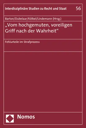 Barton / Dubelaar / Kölbel |  'Vom hochgemuten, voreiligen Griff nach der Wahrheit' | Buch |  Sack Fachmedien