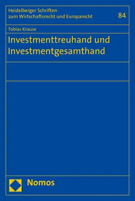 Krause |  Investmenttreuhand und Investmentgesamthand | Buch |  Sack Fachmedien