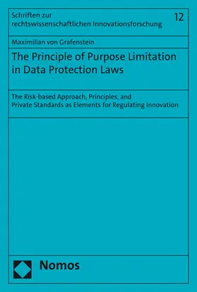 von Grafenstein |  The Principle of Purpose Limitation in Data Protection Laws | Buch |  Sack Fachmedien