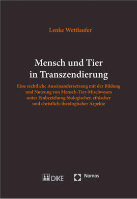 Wettlaufer |  Wettlaufer, L: Mensch und Tier in Transzendierung | Buch |  Sack Fachmedien