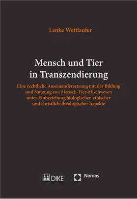 Wettlaufer |  Wettlaufer, L: Mensch und Tier in Transzendierung | Buch |  Sack Fachmedien