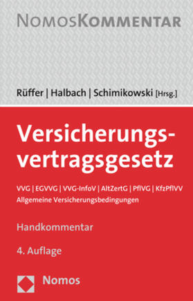 Rüffer / Halbach / Schimikowski | Versicherungsvertragsgesetz | Buch | 978-3-8487-4906-5 | sack.de