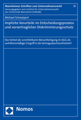 Schweipert | Schweipert, M: Implizite Vorurteile im Entscheidungsprozess | Buch | 978-3-8487-4909-6 | sack.de