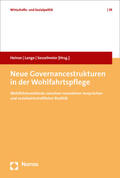 Heinze / Lange / Sesselmeier |  Neue Governancestrukturen in der Wohlfahrtspflege | Buch |  Sack Fachmedien