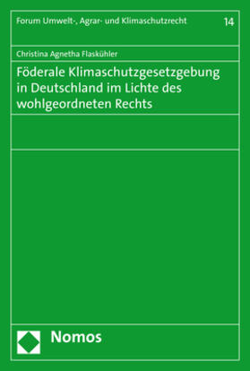 Flaskühler | Flaskühler, C: Föderale Klimaschutzgesetzgebung in Deutschla | Buch | 978-3-8487-4932-4 | sack.de