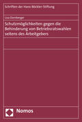 Dornberger |  Dornberger, L: Schutzmöglichkeiten gegen die Behinderung von | Buch |  Sack Fachmedien