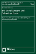 Kaneko |  Kaneko, D: EU-Einheitspatent und Schiedsverfahren | Buch |  Sack Fachmedien