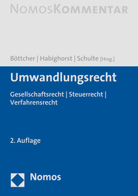 Böttcher / Habighorst / Schulte |  Umwandlungsrecht | Buch |  Sack Fachmedien