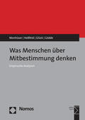 Nienhüser / Hoßfeld / Gödde |  Was Menschen über Mitbestimmung denken | Buch |  Sack Fachmedien