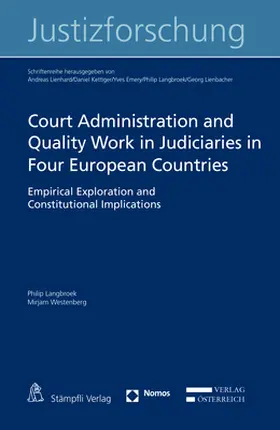 Langbroek / Westenberg |  Court Administration and Quality Work in Judiciaries in Four European Countries | Buch |  Sack Fachmedien