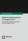 Reese / Koch |  Behavioral Management in Supply Chains | Buch |  Sack Fachmedien
