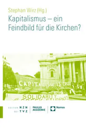 Wirz |  Kapitalismus - ein Feindbild für die Kirchen? | Buch |  Sack Fachmedien