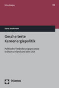 Knollmann |  Knollmann, D: Gescheiterte Kernenergiepolitik | Buch |  Sack Fachmedien
