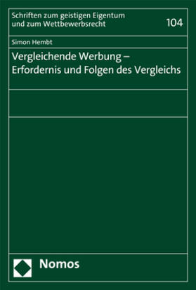 Hembt | Vergleichende Werbung - Erfordernis und Folgen des Vergleichs | Buch | 978-3-8487-5036-8 | sack.de