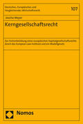 Meyer |  Meyer, J: Kerngesellschaftsrecht | Buch |  Sack Fachmedien