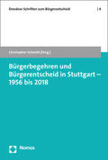 Schmidt |  Bürgerbegehren und Bürgerentscheid in Stuttgart - 1956 bis 2 | Buch |  Sack Fachmedien