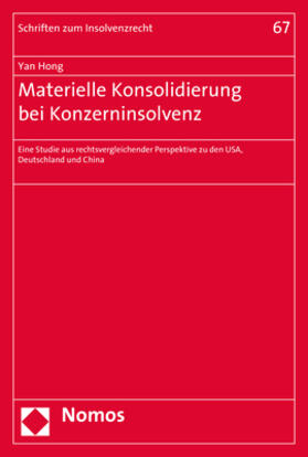 Hong | Hong, Y: Materielle Konsolidierung bei Konzerninsolvenz | Buch | 978-3-8487-5055-9 | sack.de