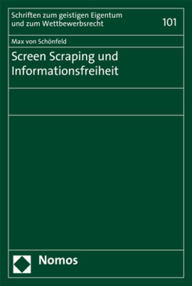 von Schönfeld | Schönfeld, M: Screen Scraping und Informationsfreiheit | Buch | 978-3-8487-5067-2 | sack.de