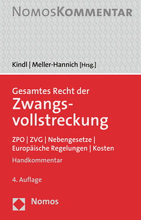 Kindl / Meller-Hannich |  Gesamtes Recht der Zwangsvollstreckung | Buch |  Sack Fachmedien