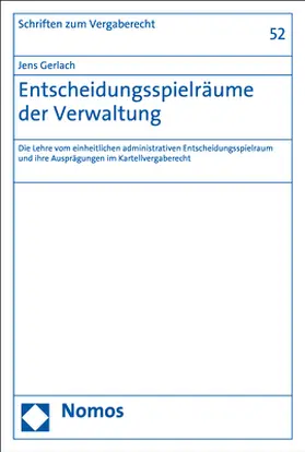 Gerlach |  Entscheidungsspielräume der Verwaltung | Buch |  Sack Fachmedien