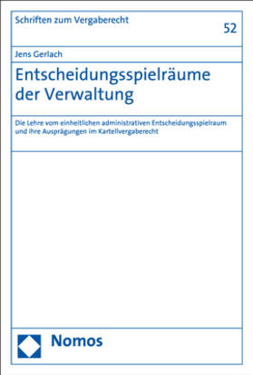 Gerlach | Gerlach, J: Entscheidungsspielräume der Verwaltung | Buch | 978-3-8487-5104-4 | sack.de