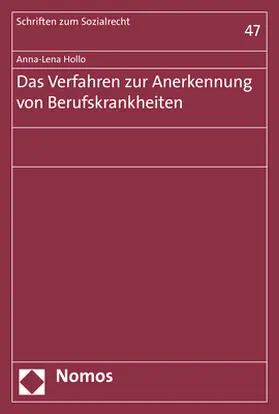Hollo |  Das Verfahren zur Anerkennung von Berufskrankheiten | Buch |  Sack Fachmedien