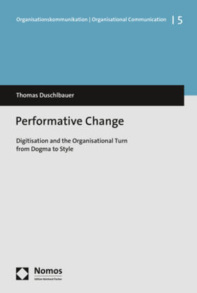 Duschlbauer | Duschlbauer, T: Performative Change | Buch | 978-3-8487-5128-0 | sack.de