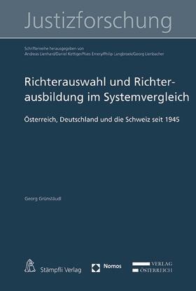 Grünstäudl | Grünstäudl, G: Richterauswahl und Richterausbildung im Syste | Buch | 978-3-8487-5154-9 | sack.de