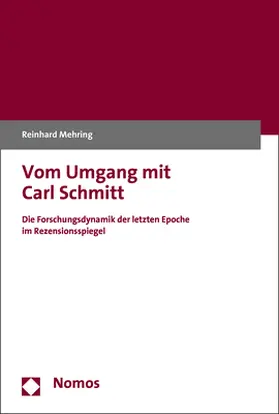 Mehring | Vom Umgang mit Carl Schmitt | Buch | 978-3-8487-5156-3 | sack.de